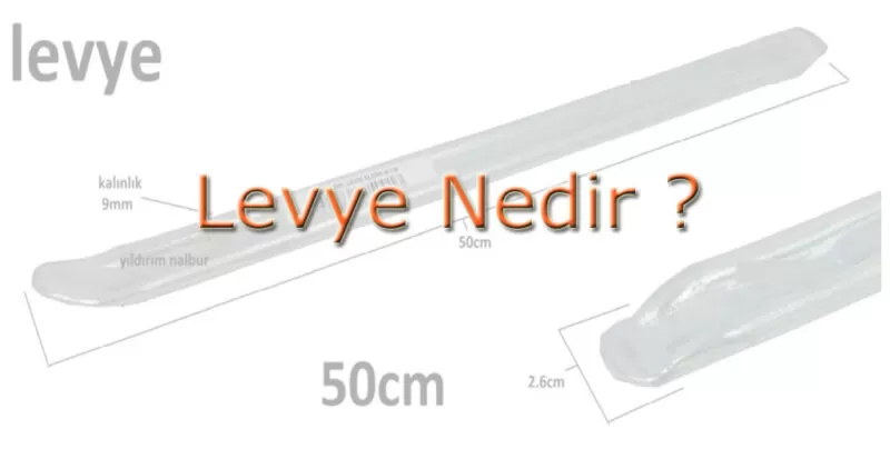 Levye Nedir ? Levye Ne işe yarar ?