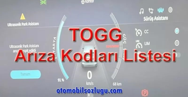 TOGG Arıza Kodları Listesi