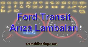 Ford Transit Arıza Lambaları Anlamları