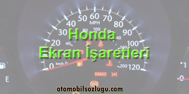 Honda Ekran işaretleri, Gösterge ikaz ışıkları ve uyarı Lambaları