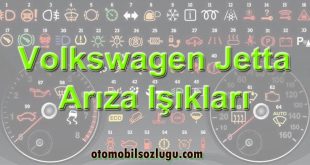Volkswagen Jetta Arıza Işıkları: Anlamları, Nedenleri ve Çözüm Yolları