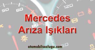 Mercedes Arıza Işıkları: Arıza Kodu Anlamları ve Çözümleri