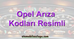 Opel Arıza Kodları Resimli : Detaylı Bir Bakış ve Sorun Giderme Rehberi