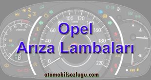 Opel Arıza Lambaları, Gösterge ikaz ışıkları anlamları