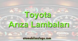 Toyota Arıza Lambaları Anlamları, Türkçe Arıza Kodları