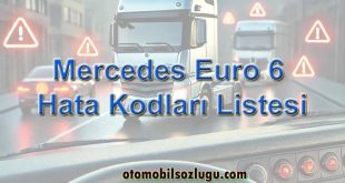 Mercedes Euro 6 Hata Kodları Listesi