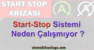 Start-Stop Sistemi Neden Çalışmıyor: 12 Yaygın Sebep ve Kesin Çözüm Yolları