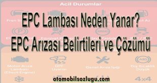 EPC Lambası Neden Yanar? EPC Arızası Belirtileri ve Çözümü